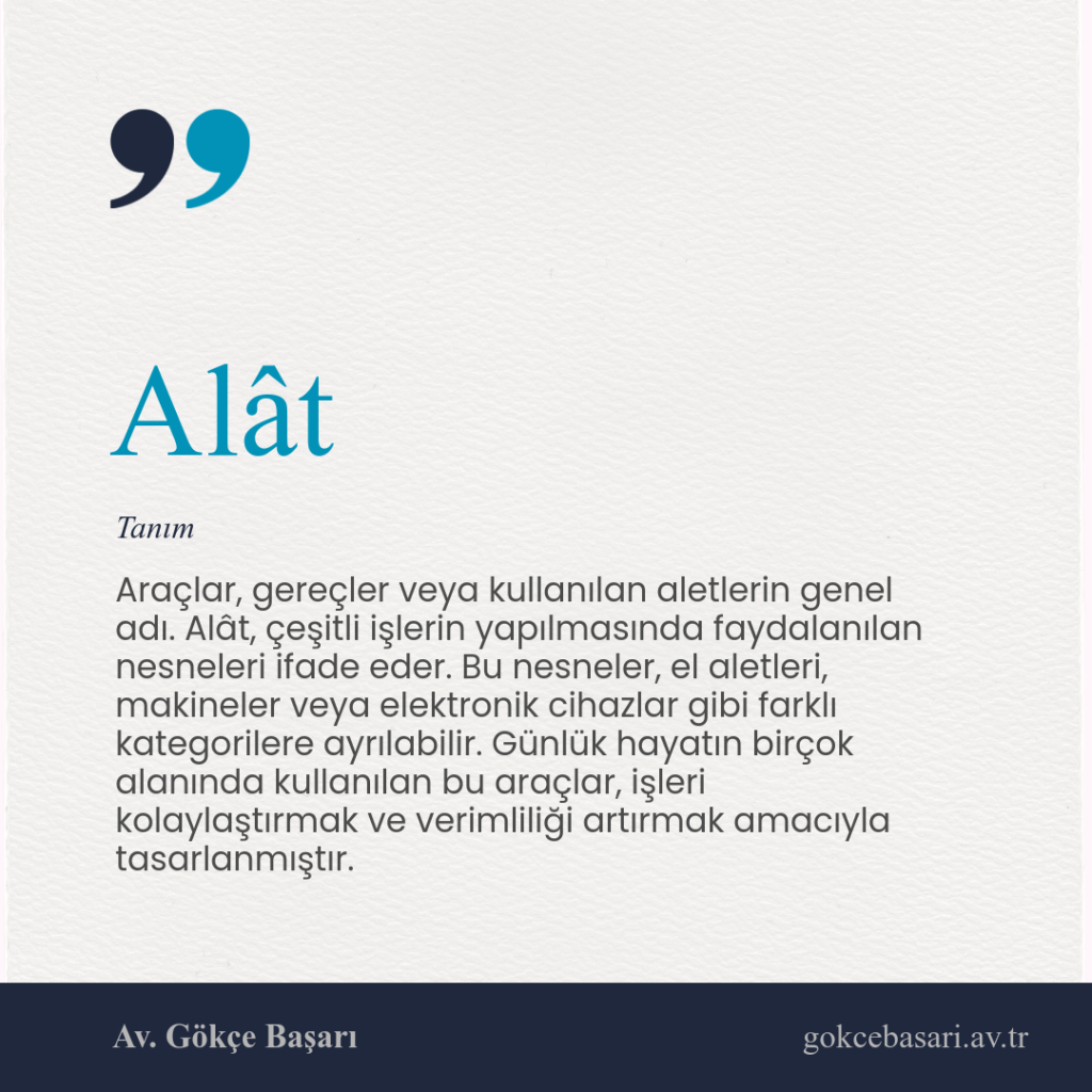 📌 Alât Nedir?