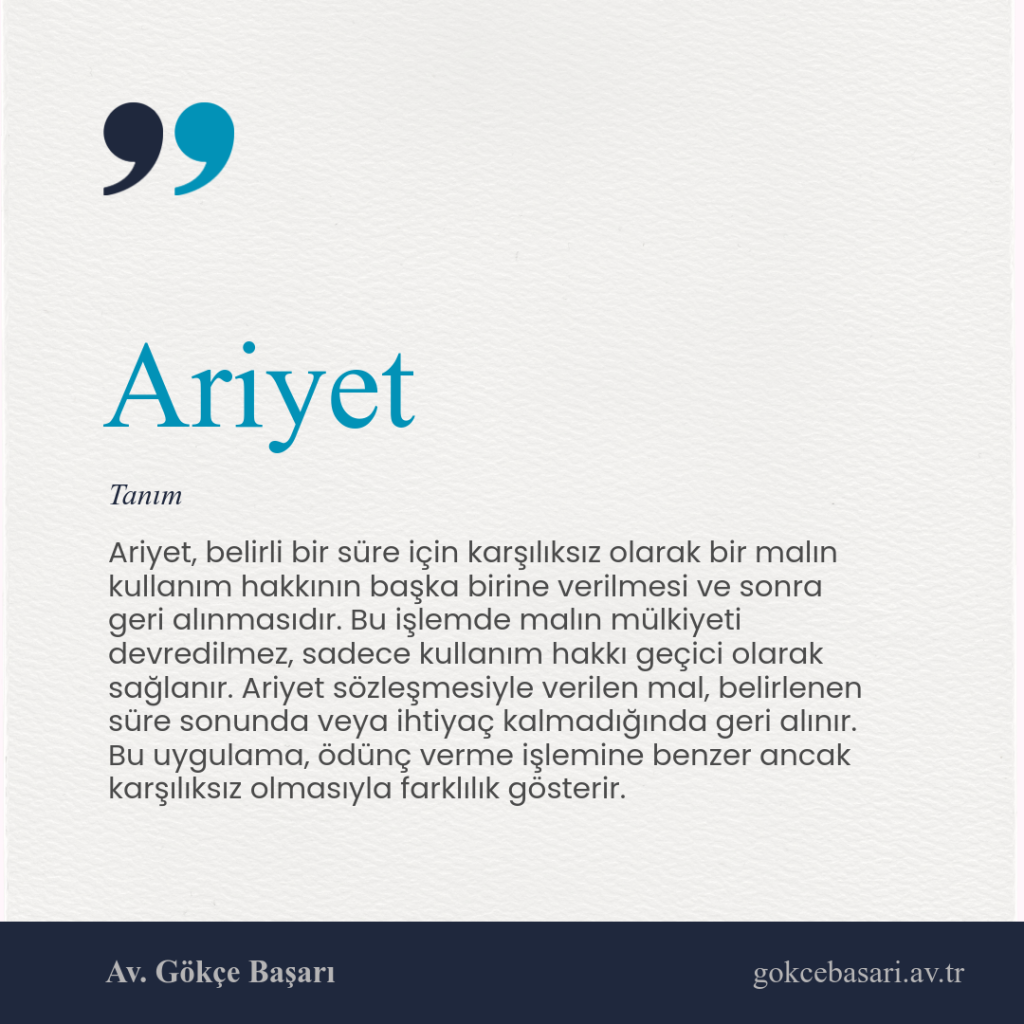 📌 Ariyet Nedir?